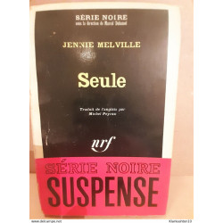 Jennie melville seule Serie noire suspense gallimard