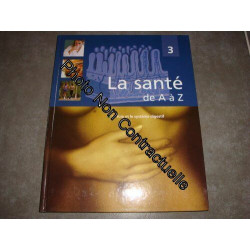 Le foie et le système digestif (La santé de A à Z)