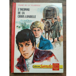 André de La Tourrasse L'Inconnu de La croix landelle Collection...
