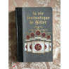 La vie fantastique d' Adolf hitler tome 3
