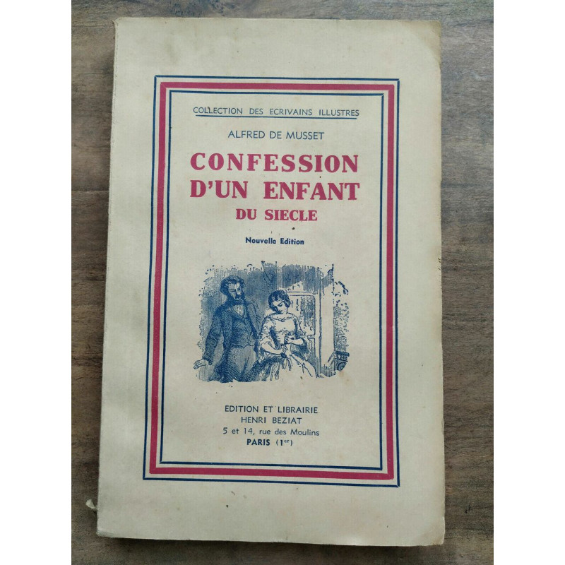 Alfred de musset Confession d'un enfant du siècle