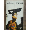 Malraux L'espoir