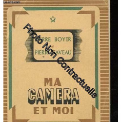 Ma camera et moi petit recueil de conseils pratiques pour la prise...