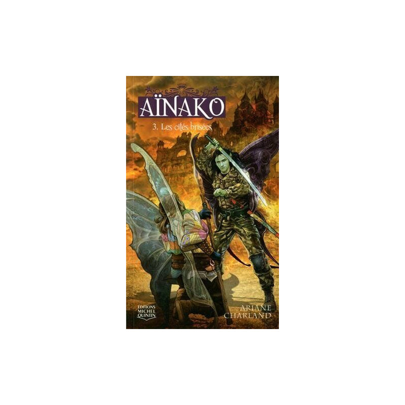 Aïnako - tome 3 Les citées brisées (03)