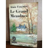 alain fournier Le grand meaulnes Le Livre de poche