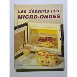 Les desserts aux micro-ondes