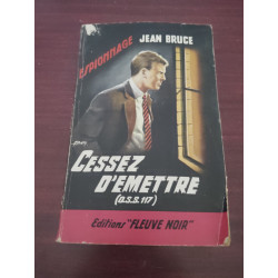 OSS 117 Cessez d' émettre