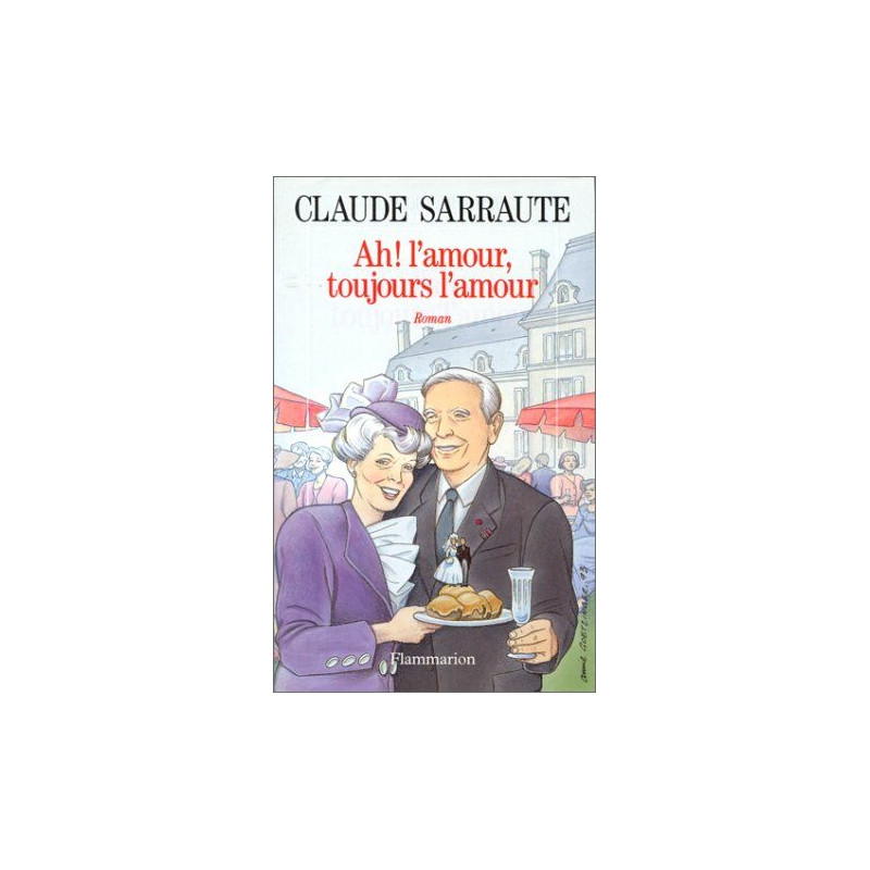 Ah l'amour toujours l'amour