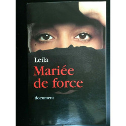 leila Mariée de force grenelle