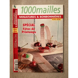 1000mailles MINIATURES et BONBONNIÈRES HORS SÉRIE