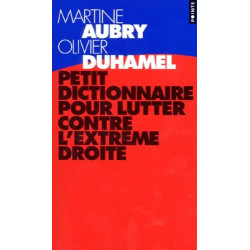 Petit dictionnaire pour lutter contre l'extrême droite