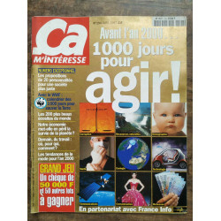 ça m'interesse n194 Avril 1997 Avant l'an 2000 1000 jours pour agir