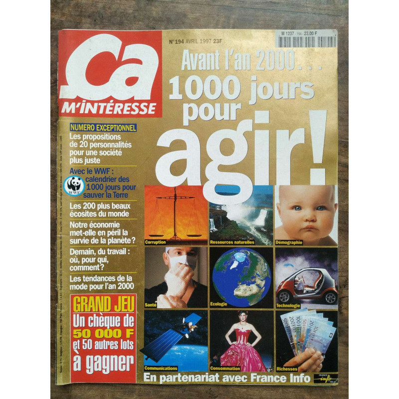 ça m'interesse n194 Avril 1997 Avant l'an 2000 1000 jours pour agir