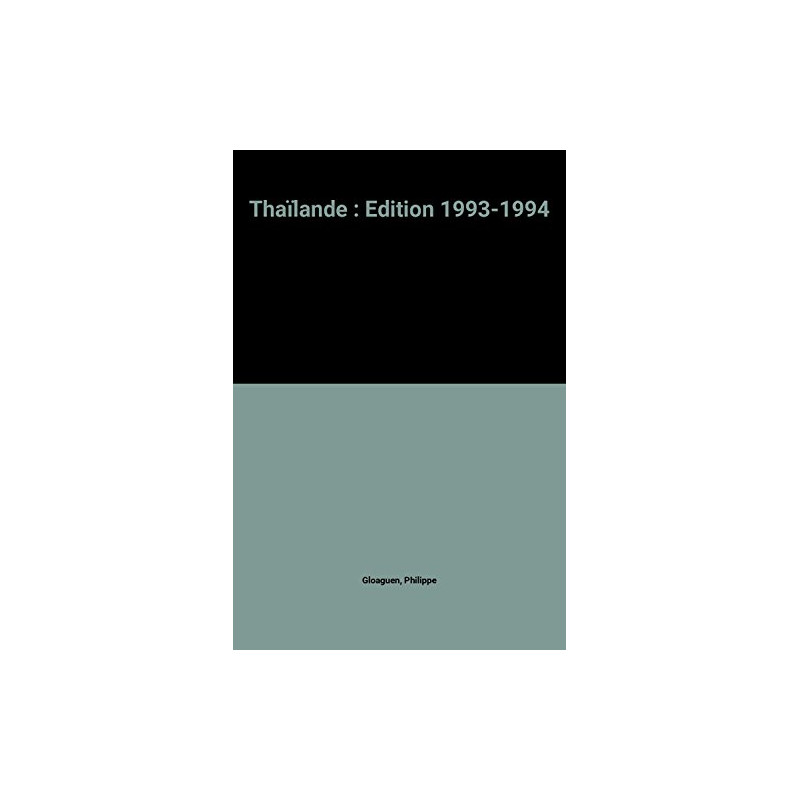 Thaïlande : Edition 1993-1994
