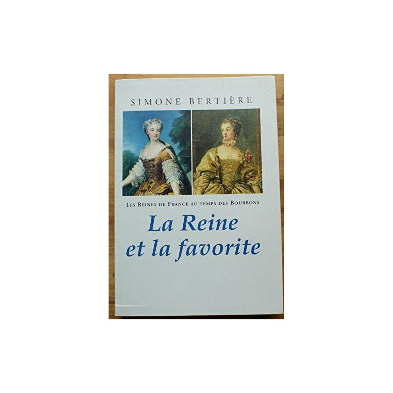 La Reine et la favorite