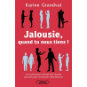 Jalousie quand tu nous tiens