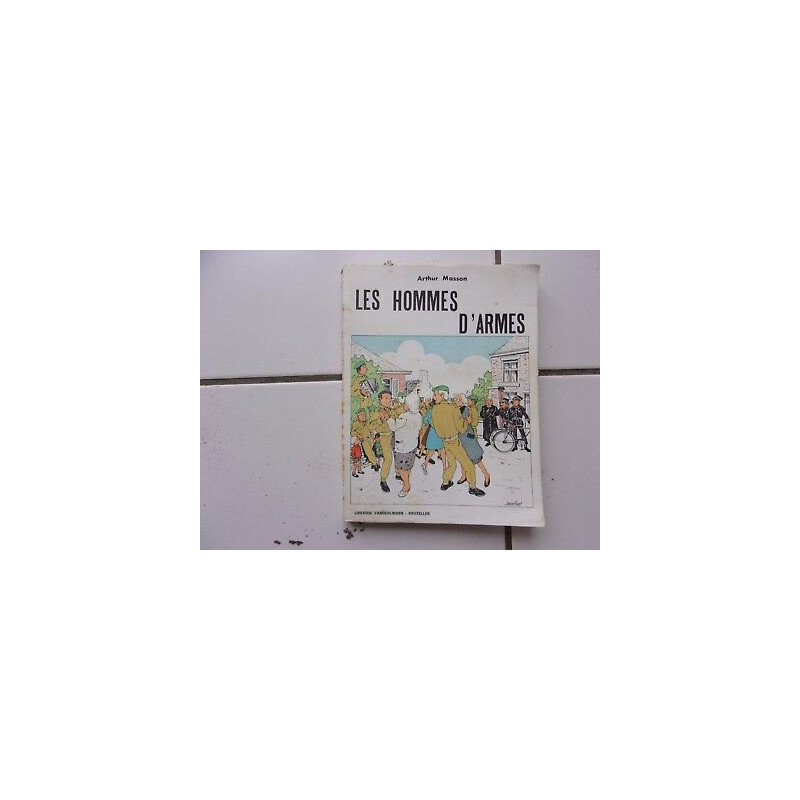Les hommes d'armes édition originale couv Jean Fivet