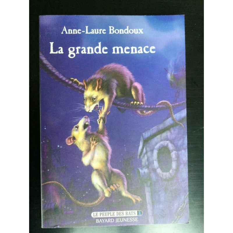 a l bondoux La grande menace