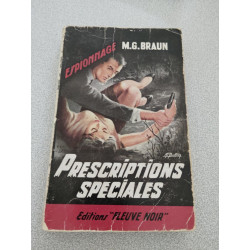 Prescriptions spéciales