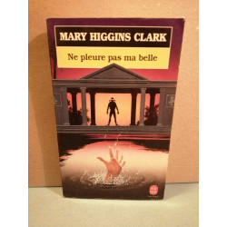 Ne pleure pas ma belle