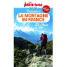 Guide Vacances à la montagne en France 2022-2023 Petit Futé: ETE -...