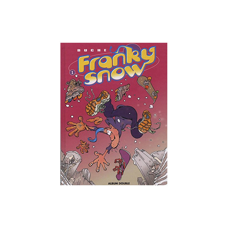 FRANKY SNOW. Slide à mort et Totale éclate (Deux titres)