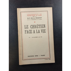 Le chrétien face a la vie - VI - de la mort a la vie