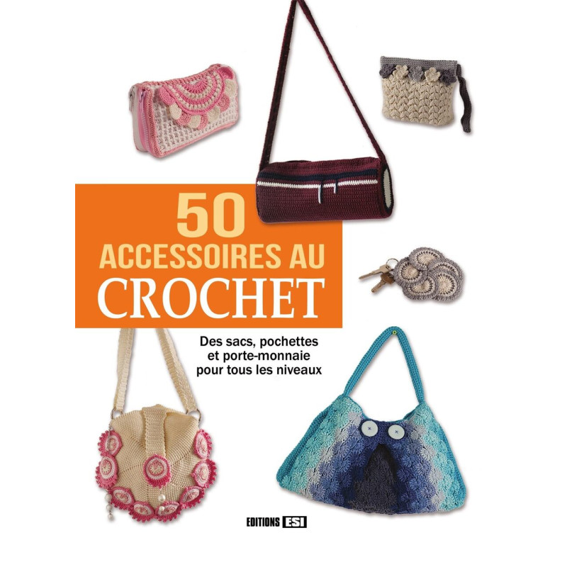 50 ACCESSOIRES AU CROCHET