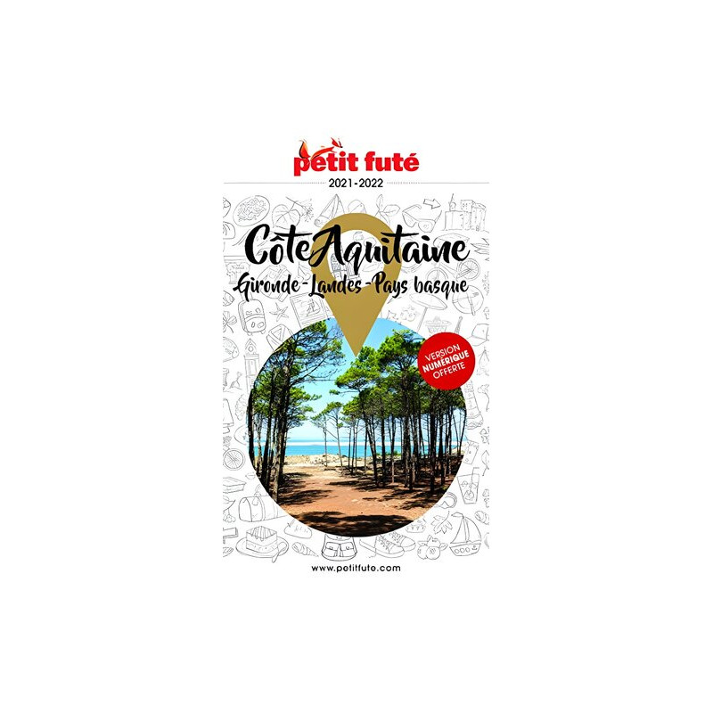 Guide Côte Aquitaine 2021 Petit Futé