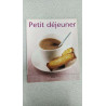 Petit déjeuner
