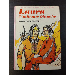 Laura l'indienne blanche