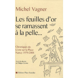 Les feuilles d'or se ramassent à la pelle