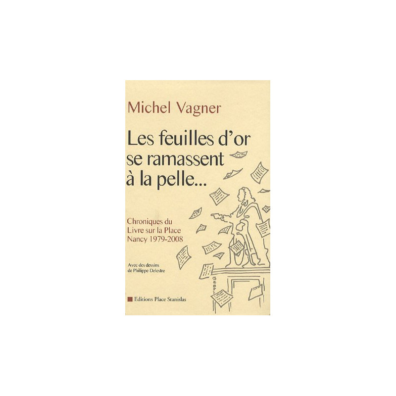 Les feuilles d'or se ramassent à la pelle