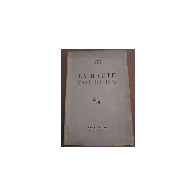 La Haute fourche Les