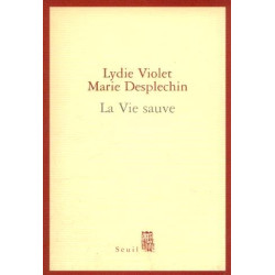 La vie sauve