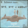 Bye Bye L'Amour / Terpsy