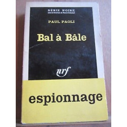 Bal à bâle Série Noire n697