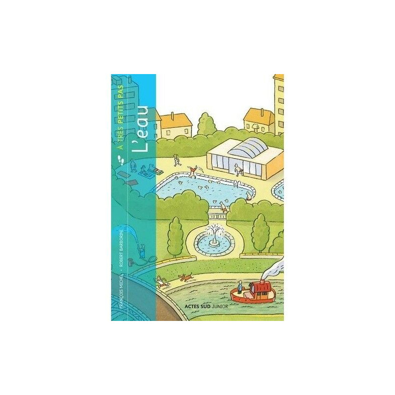 L'eau à très petits pas