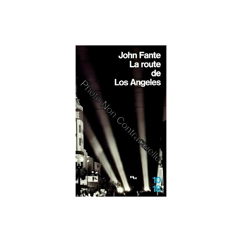 La Route De Los Angeles