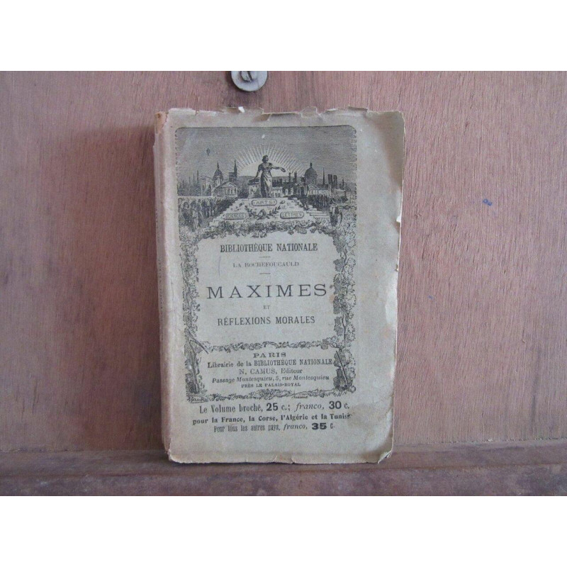 Bibliothèque nationalela Rochefoucauld MAXIMES et réflections morales
