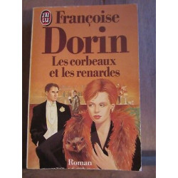 Les corbeaux et Les renardes J'ai lu