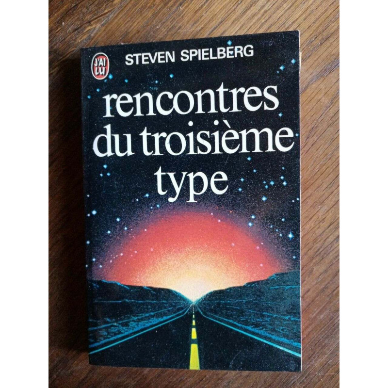 Rencontres du troisième type J'ai lu