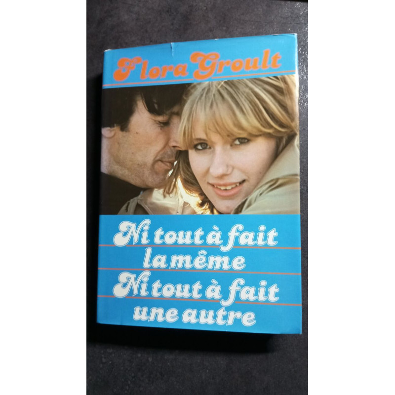 Ni tout a fait la meme ni tout a fait une autre