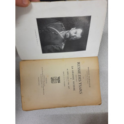 La Russie des Tsars pendant La Grande Guerre (Tome 1 à 3)