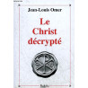 Le Christ décrypté
