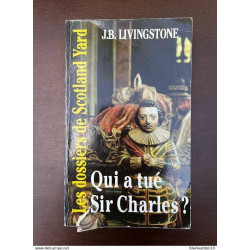 j b livingstone Qui a tué Sir Charles