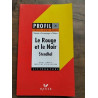 Profil d'une oeuvre Stendhal Le Rouge et Le Noir hatier