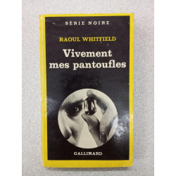 Vivement mes pantoufles