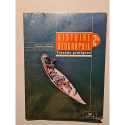 Histoire Geographie 2nde Travaux Pratiques Version Corrigee