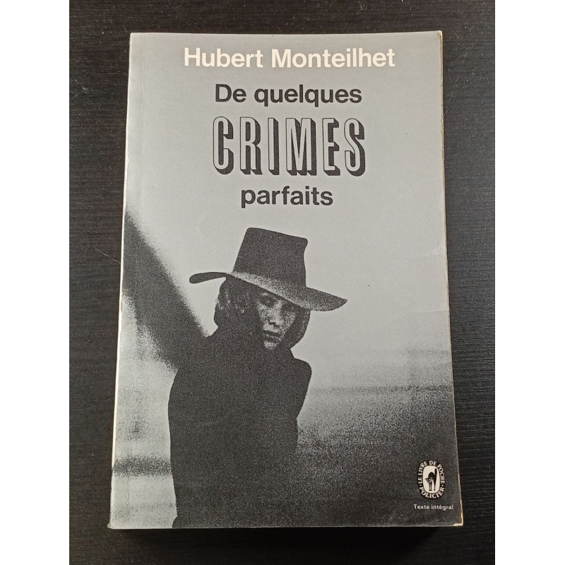 De quelques Crimes parfaits